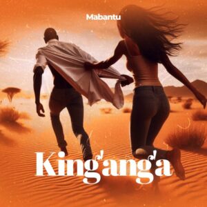 Mabantu – King’ang’a Mp3 Download